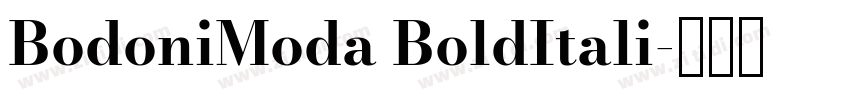 BodoniModa BoldItali字体转换